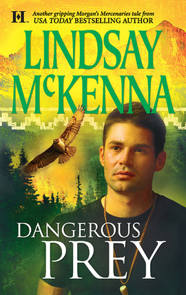 Title details for Dangerous Prey by Lindsay McKenna - Available